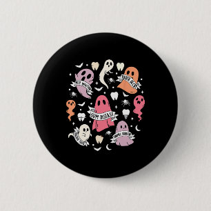 Dentist Ghost Spooky Halloween Dental Hygienist Is 6 Cm Round Badge