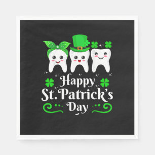 Dentist Happy St Patricks Day Dental Assistant Too Napkin