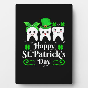 Dentist Happy St Patricks Day Dental Assistant Too Plaque