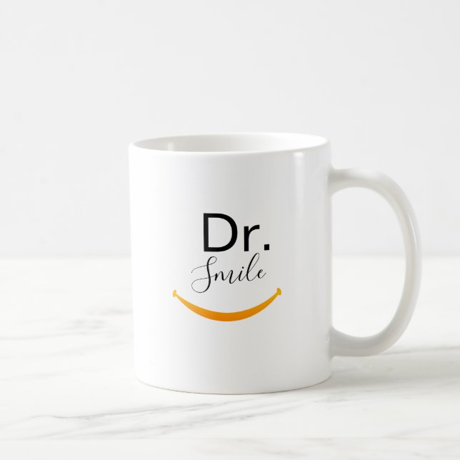 Dentist Hygienist Dental Assistant Dr. Smile Coffee Mug (Right)