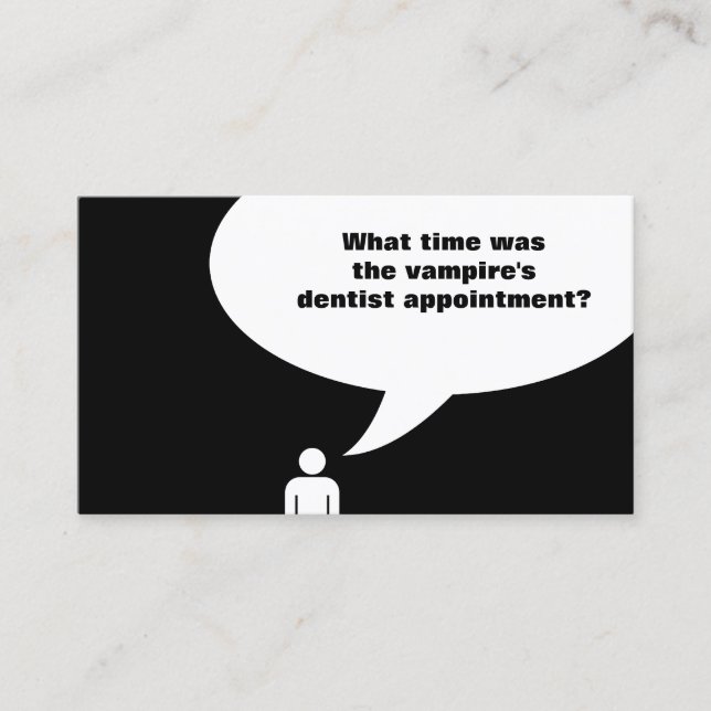 dentist joke / vampire joke appointment card (Front)
