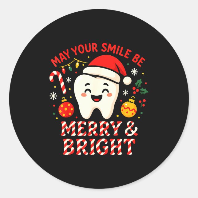 Dentist Merry Christmas May Your Smile Be Merry An Classic Round Sticker (Front)