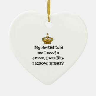 DENTIST NEED CROWN CERAMIC TREE DECORATION