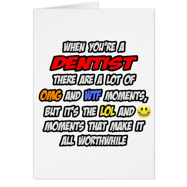 Dentist .. OMG WTF LOL (Front)