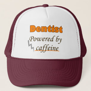 Dentist Powered by caffeine Trucker Hat