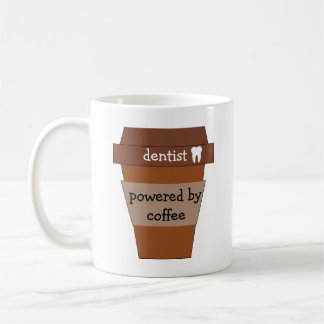Dentist Powered By Coffee Coffee Mug