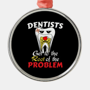 Dentist Root Canal - Tooth Cavity Pun Metal Tree Decoration