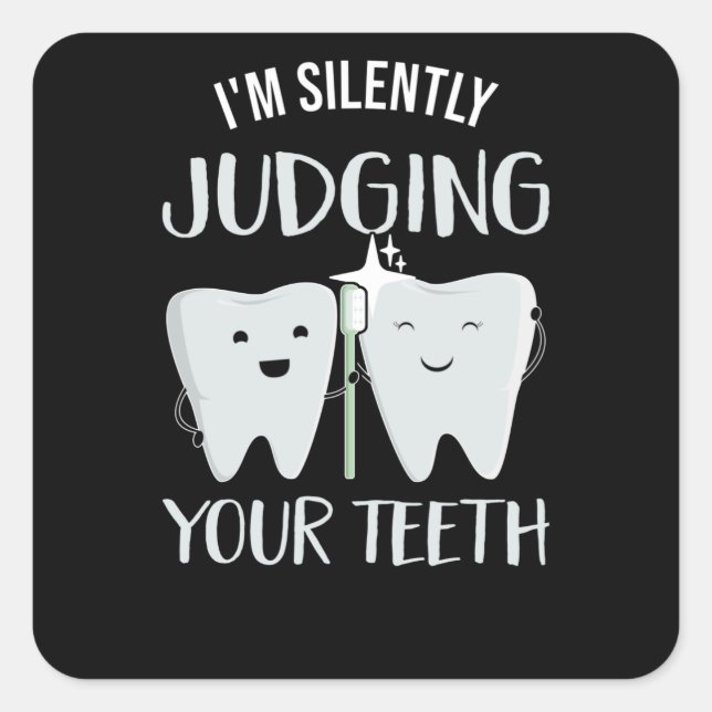 Dentist Tooth Profession Dental Technician Dental Square Sticker (Front)