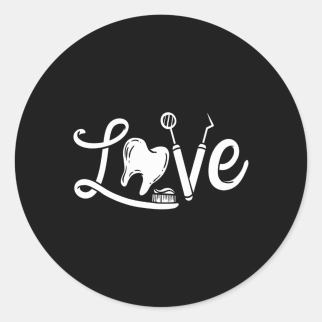 Dentistry Dentist Dental Assistant Dental Hygienis Classic Round Sticker (Front)