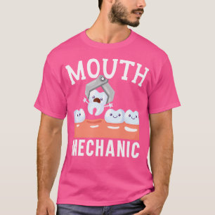 Dentistry Dentist Teeth Dental Hygienist Tooth Doc T-Shirt