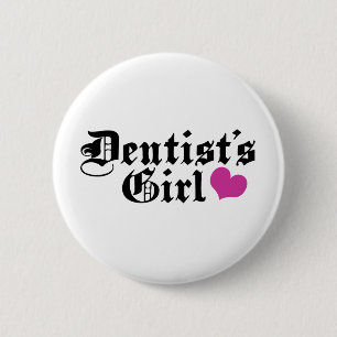 Dentist's Girl Button