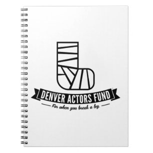 Denver Actors Fund Gifts Spiral Notebook