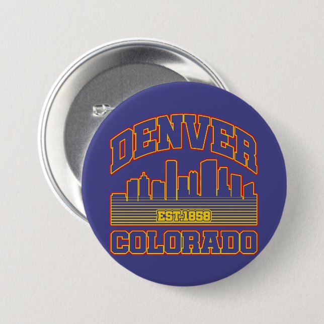 Denver,Colorado 7.5 Cm Round Badge (Front & Back)