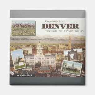 Denver Post Cards From The Mile-High City, Vintage Magnet