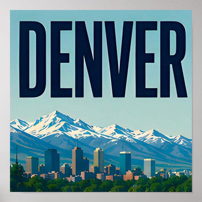Denver Skyline and Rocky Mountains Poster (Front)