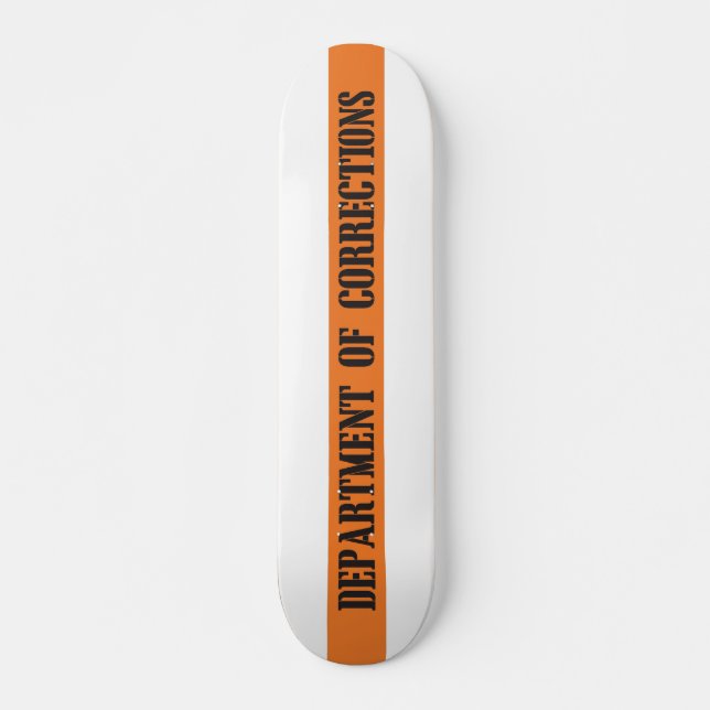 Department of Corrections Skateboard (Front)