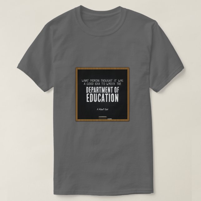 Department of Education - A MisterP Shirt (Design Front)
