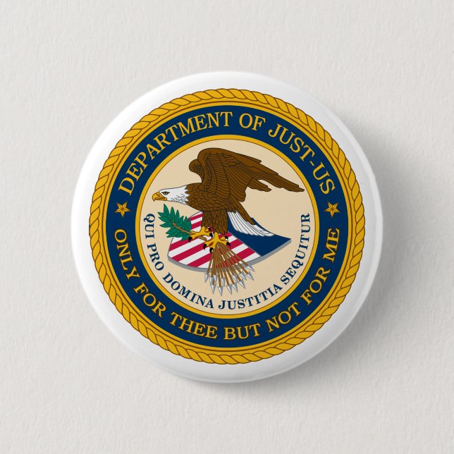 Department of Just-Us 6 Cm Round Badge (Front)