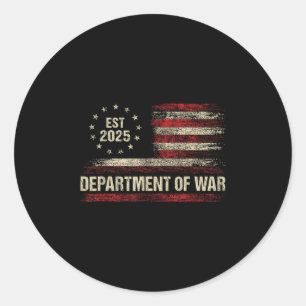 Department Of War Established 2025 Re-established  Classic Round Sticker