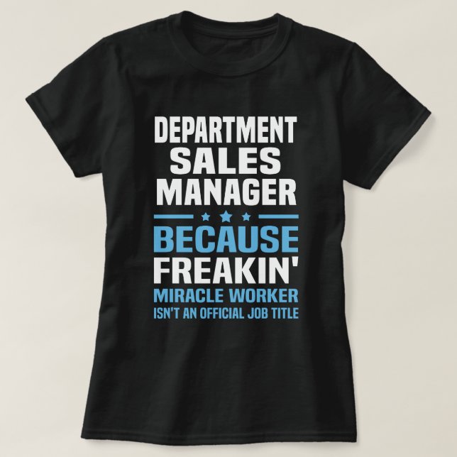 Department Sales Manager T-Shirt (Design Front)