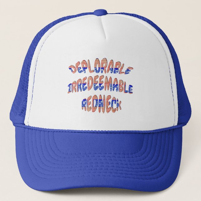 Deplorable Irredeemable Redneck Trucker Hat (Front)