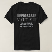 Deplorable Voter Citizen Taxpayer We The People