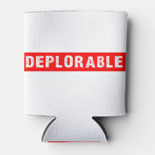 DEPLORABLE White on Red Can Cooler