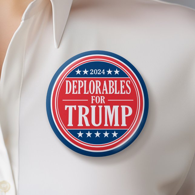 Deplorables for Donald Trump - 2024 6 Cm Round Badge (Trump Campaign Button - Great Rally button for the Next Election)