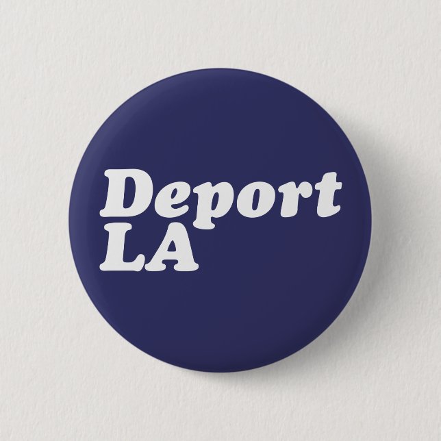 Deport LA 6 Cm Round Badge (Front)