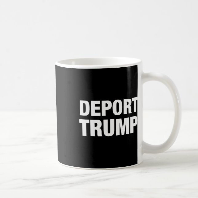 Deport Trump - #resist  Coffee Mug (Right)