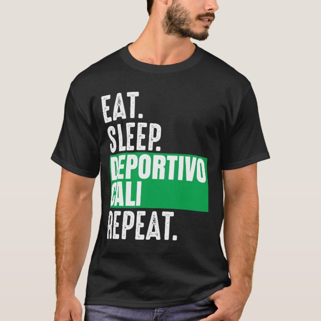 Deportivo Cali Eat Sleep Repeat Fan Colombia T-Shirt (Front)