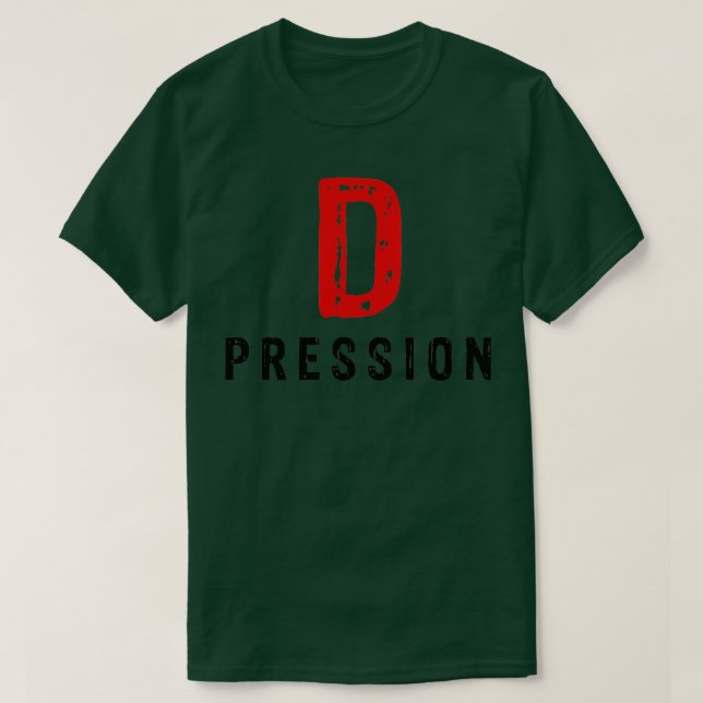 Depression 4 T-Shirt (Design Front)