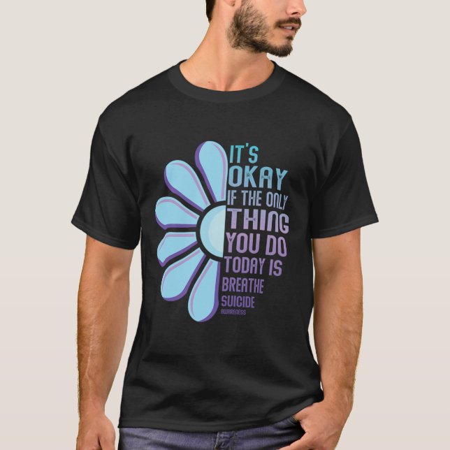 Depression Awareness Suicide Prevention 8  T-Shirt (Front)