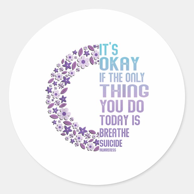 Depression Awareness Suicide Prevention  Classic Round Sticker (Front)