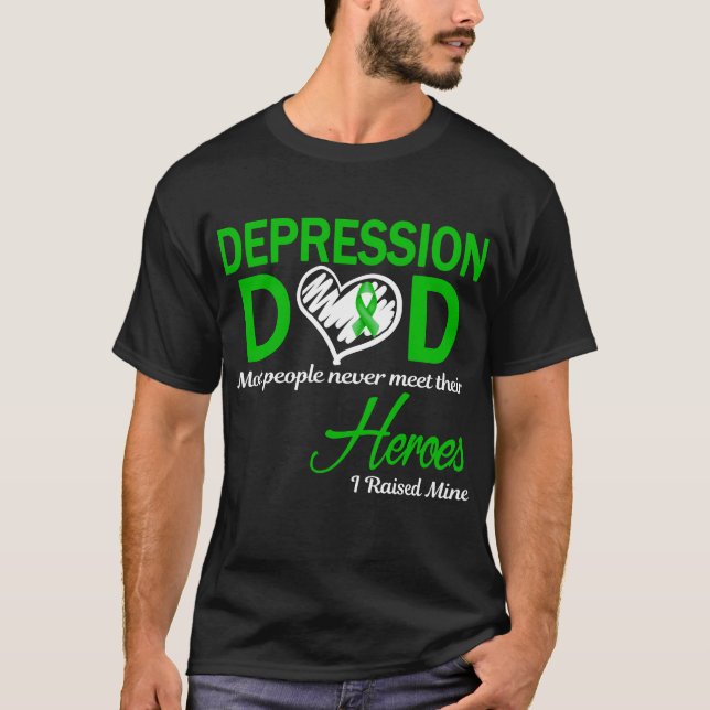 Depression Dad I Raised Mine T-Shirt (Front)