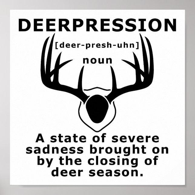 Depression Funny Hunting Poster (Front)