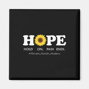 Depression Mental Health Awareness - Hold On Magnet