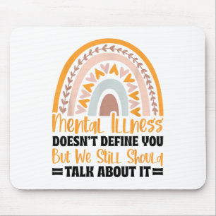 Depression Mental Illness Mental Health Awareness  Mouse Pad