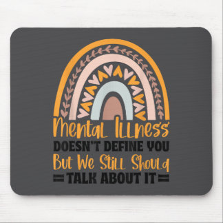 Depression Mental Illness Mental Health Awareness  Mouse Pad