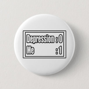 Depression Scoreboard 6 Cm Round Badge