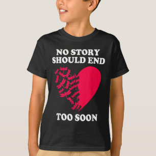 Depression Suicide Awareness No Story Should End T T-Shirt