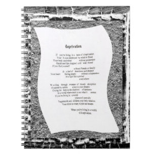 Deprivation Spiral Notebook