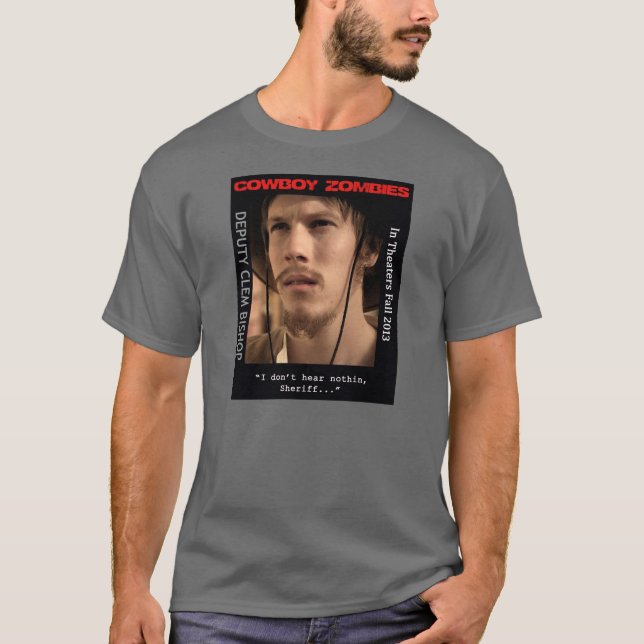 Deputy Clem Bishop T-Shirt (Front)