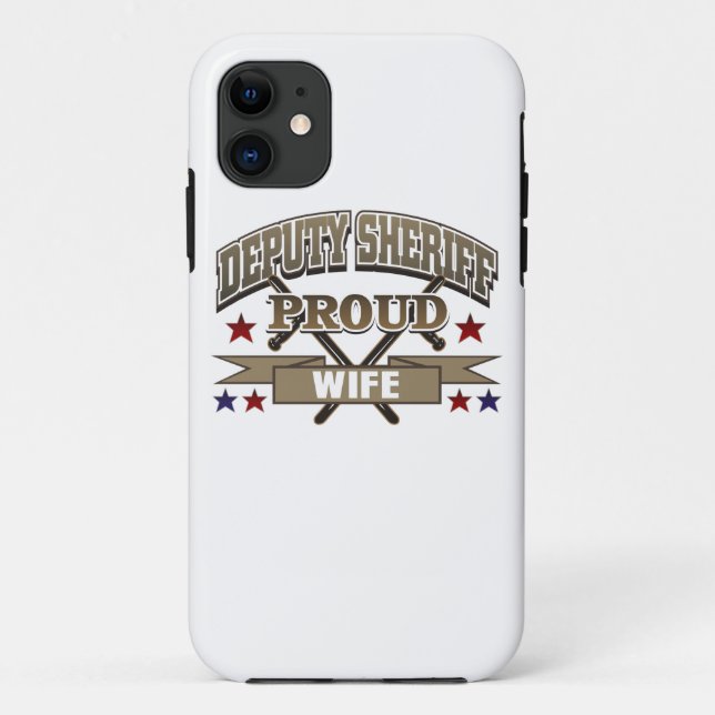 Deputy Sheriff Proud Wife Case-Mate iPhone Case (Back)