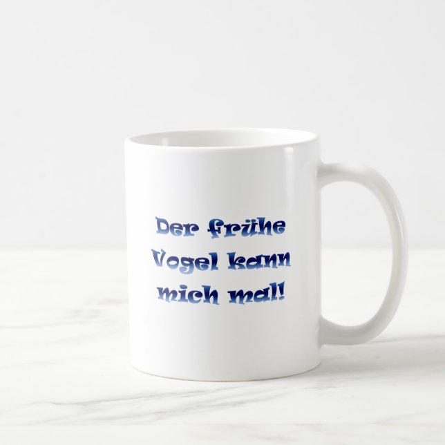 Der frühe Vogel kann mich mal Coffee Mug (Right)