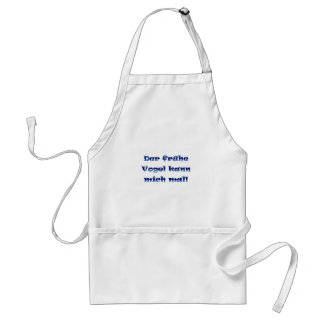 Der frühe Vogel kann mich mal Standard Apron