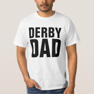 DERBY DAD T-Shirts