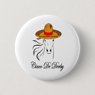 Derby Party Cinco De Mayo Horse Racing Sombrero Me 6 Cm Round Badge
