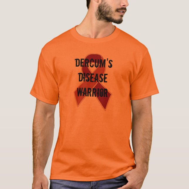 Dercum's Disease Warrior Awareness Ribbon Tshirt (Front)