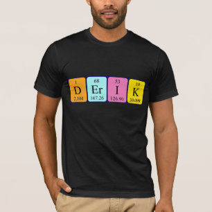Derik periodic table name shirt